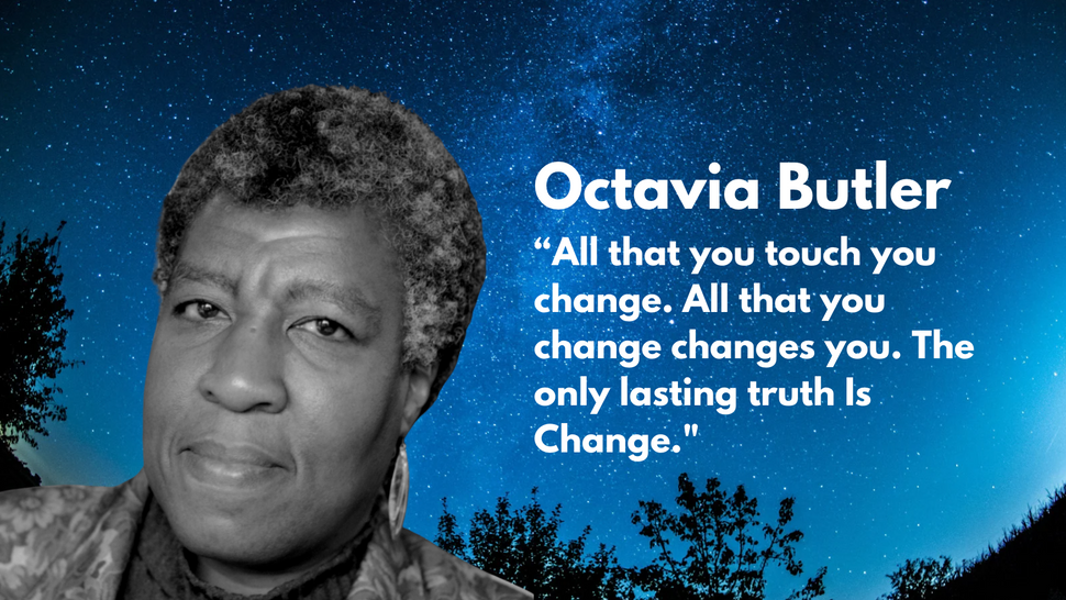 Meet Ancestor Octavia Butler